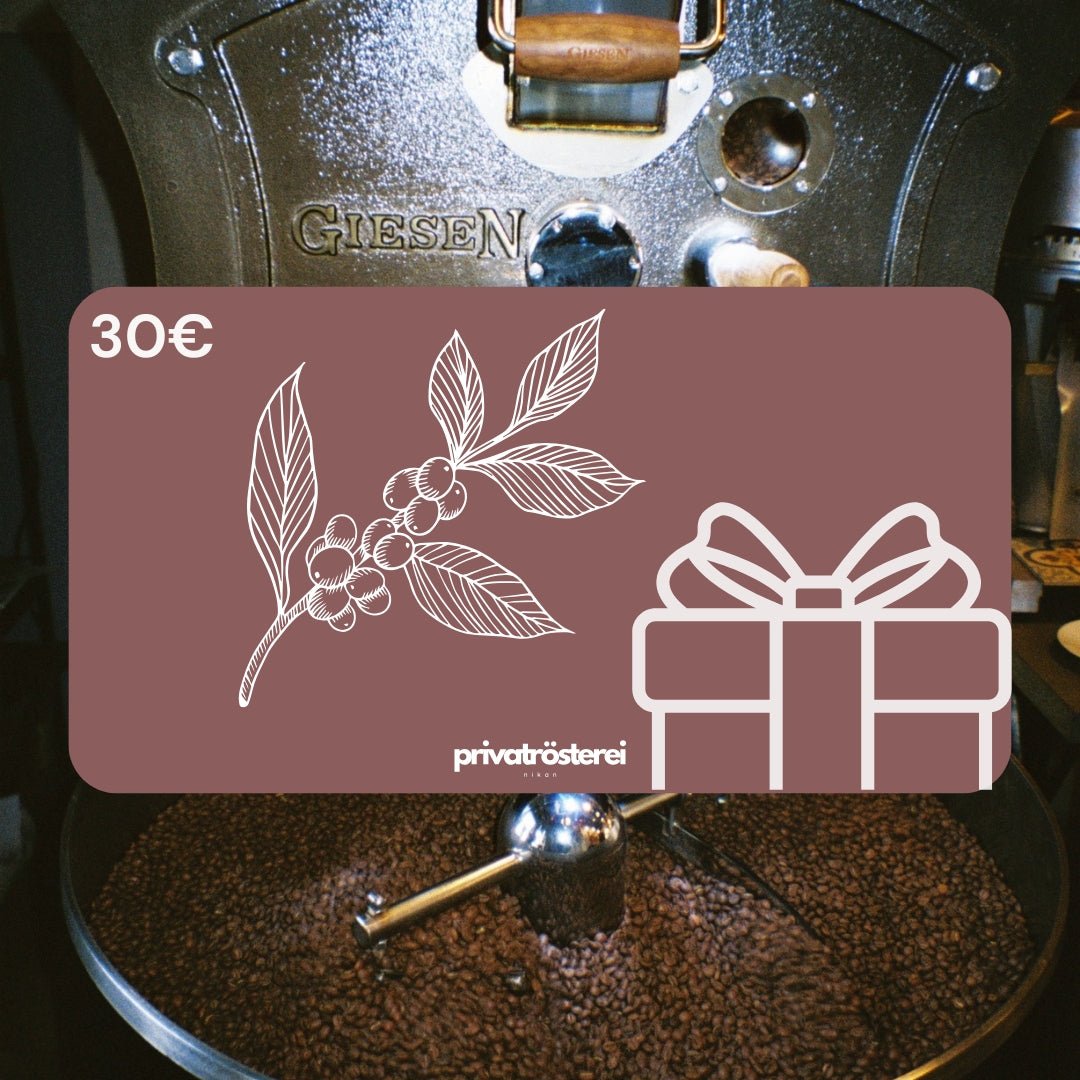 30€ Geschenkgutschein - Café Nikan Privatrösterei